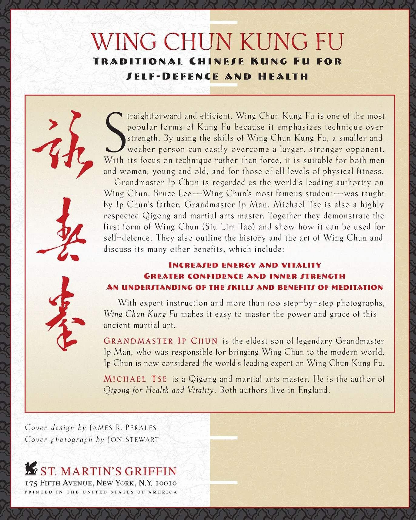 Wing Chun Kung Fu: Traditional Chinese King Fu for Self-Defense and Health