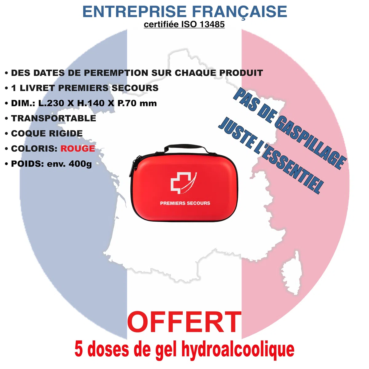 Trousse premier secours-SOCIETE FRANCAISE-Gel hydroalcoolique OFFERT- premier soin+couverture de survie/Trousse rouge à coque étanche idéal sac à dos/voiture/voyage/travail/sport/loisir/maison/enfants