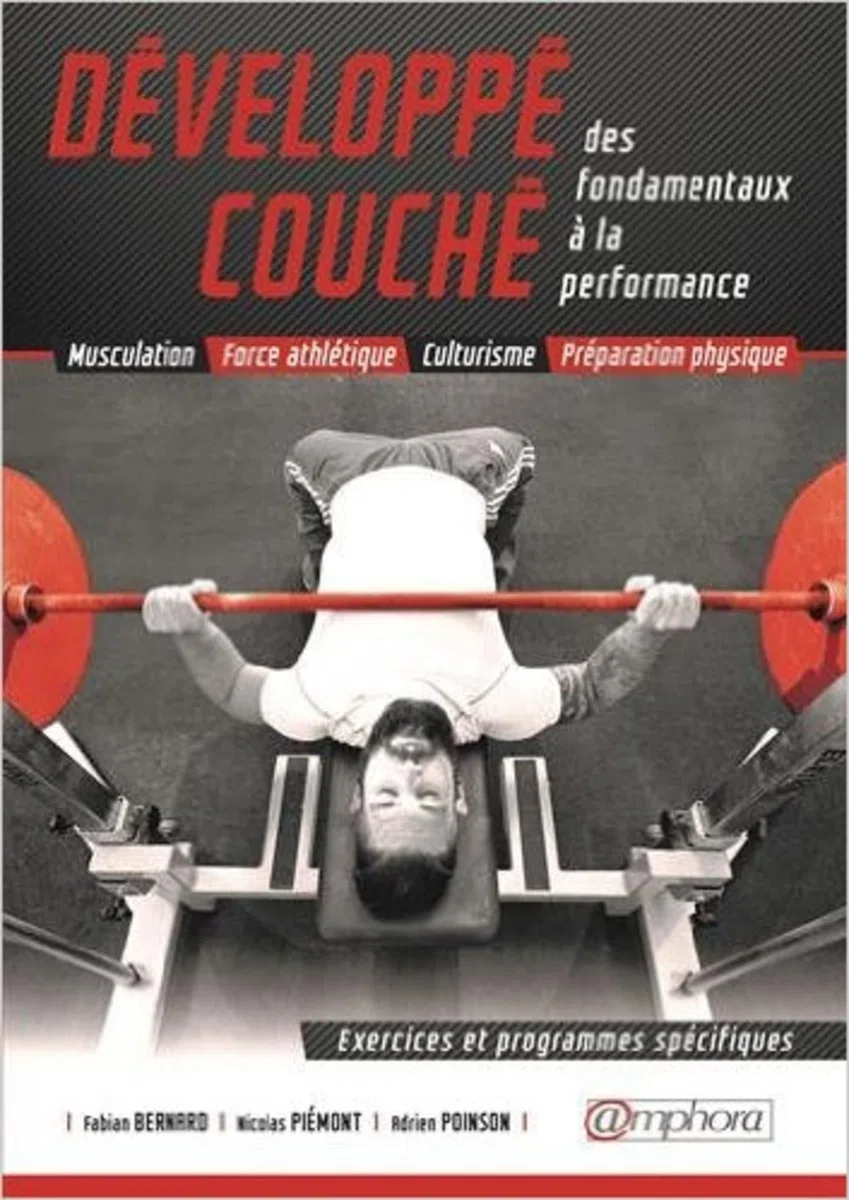 Développé couché: Des fondamentaux à la performance