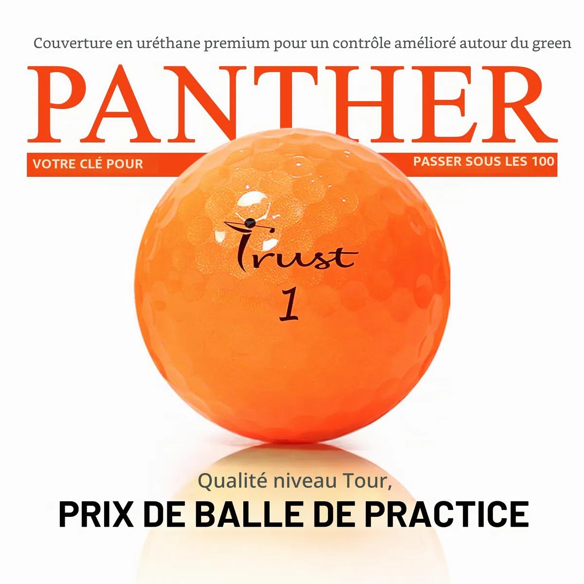 Trust Balles de Golf Panther | pour Passer sous Les 100 | Revêtement Uréthane pour Un Toucher Ultra-Doux | Noyau Big Max pour Une Distance Maximale et Un Vol Précis (12/48 Balles, Blanc/Jaune/Orange)